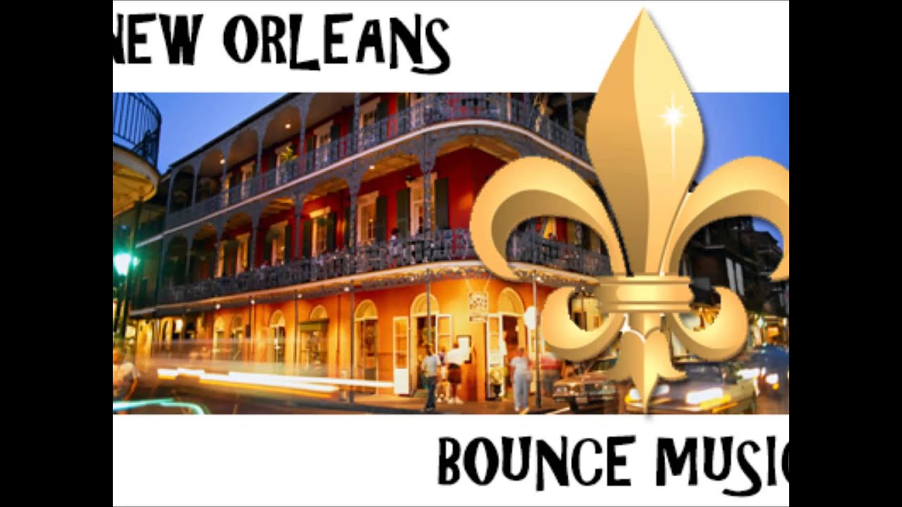NEW ORLEANS TWERK BOUNCE 2018
