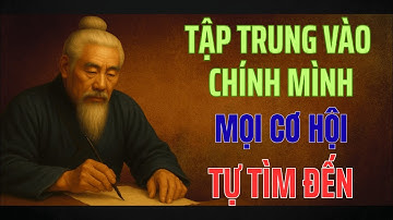"Đầu tư cho BẢN THÂN, mọi cơ hội SẼ TỰ TÌM ĐẾN | Triết Lý Nhân Sinh"