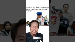 Petisi Penolakan Pemecatan Polisi Viral Kompol Cosmas Dipecat 30 Ribu Orang Bela Polisi