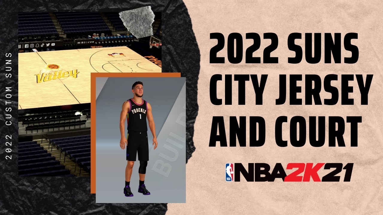 How to Create The 2022 Phoenix Suns City Jersey & Court 