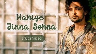 Mahiye Jinna Sohna Lyrics - Darshan Raval | Youngveer | Lijo George | Dard Album 2.0