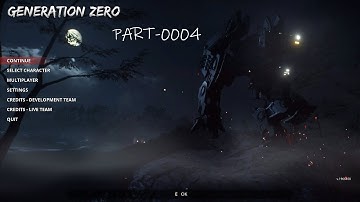 Generation Zero - Part-0004 - On the bridge, finding bunker, Missing spider sigh, hate fika