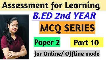 MCQ of Assessment for Learning | Part 10 | Unit 02 | B.ED 2nd Year Exam 2020 | By Rupali Jain