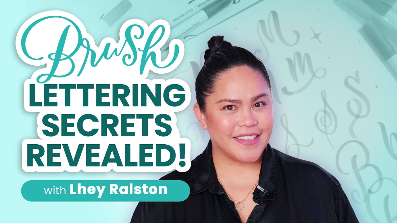 Artful Brush: Crafting with Brush Lettering with Lhey Ralston