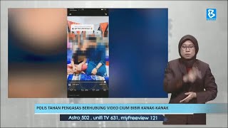 Polis tahan pengasas berhubung video cium bibir kanak-kanak