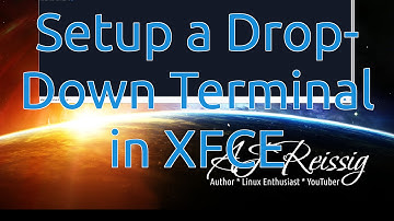 Setup a Drop-Down Terminal in XFCE