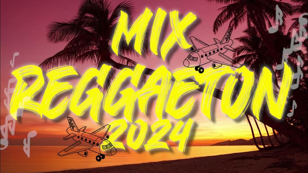 REGGAETON MIX 2024 ☃ LATINO MIX 2024 ☃ LO MAS NUEVO ☃ MIX CANCIONES