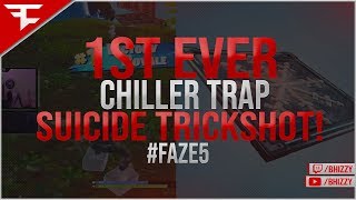 #FaZe5 First Ever Chiller Trap Suicide Trickshot!