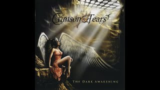 Crimson Tears - The Dark Awakening (FULL ALBUM)