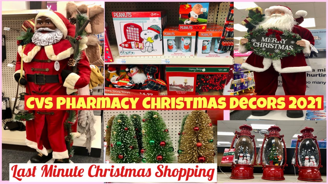 CVS PHARMACY CHRISTMAS DECOR 2021 *LAST MINUTE CHRISTMAS SHOPPING ...