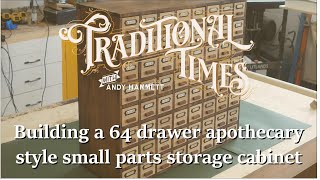 64 Drawer apothecary style small parts storage cabinet from recycled maple flooring.