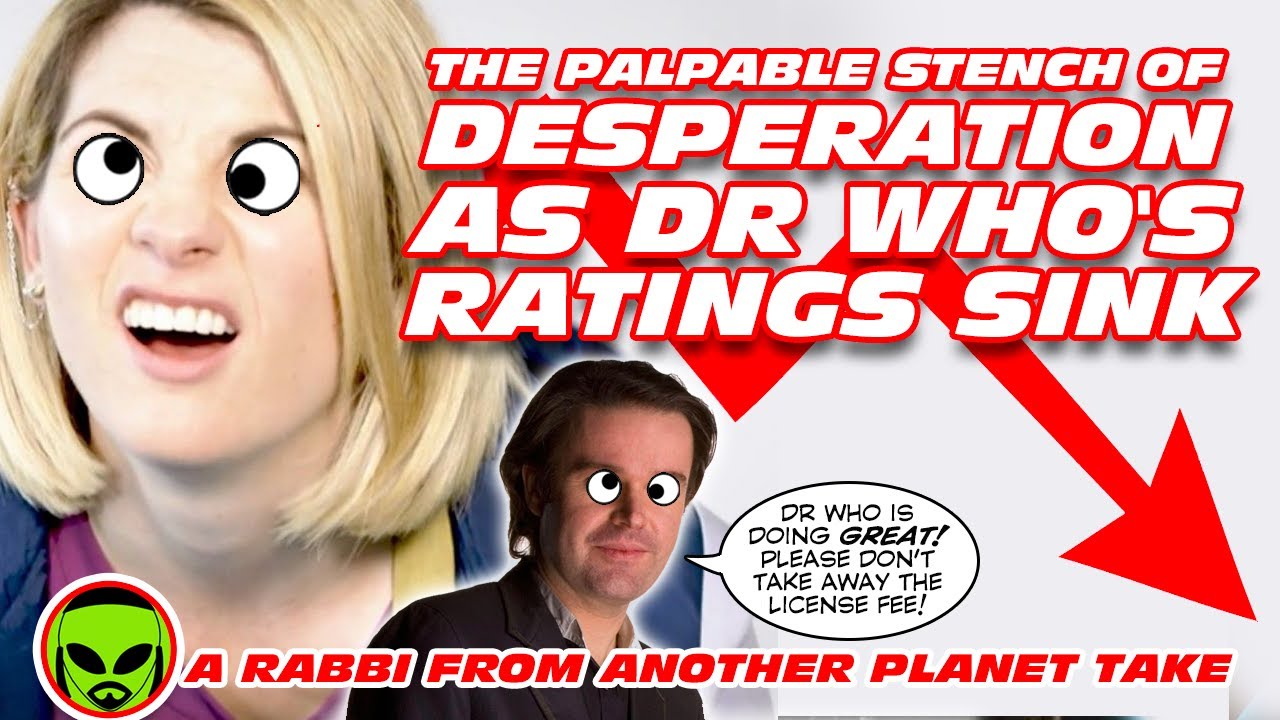 The Palpable Stench of Desperation as Doctor Who's Ratings Sink - YouTube