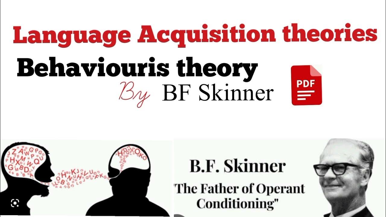 Bf skinner s operant conditioning theory behaviourism approch language