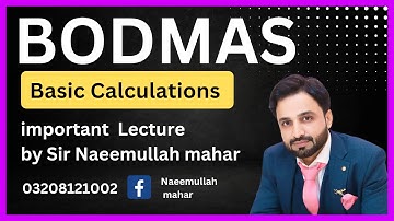 BODMAS lec 01 | Basic calculations | Naeemullah mahar
