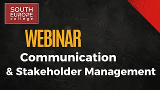Webinar 05: Communication and Stakeholder Management