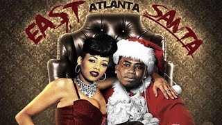 Gucci Mane - Don't Count Me Out (East Atlanta Santa)