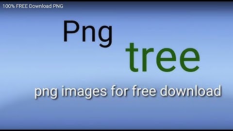 How to Download Unlimited PNG Images from pngtree.com | 100% Free