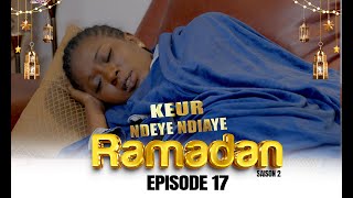 Ramadan Keur Ndeye Ndiaye - Episode 17