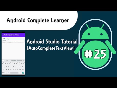 Android Studio Tutorial {AutoCompleteTextView} #25