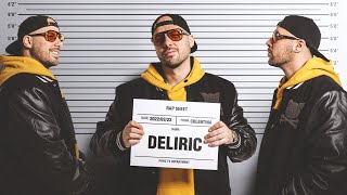 DELIRIC | RAP SHEET