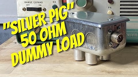 How to Make a Dummy Load - The 50 Ohm "Silver Pig" (CB Ham Radio)