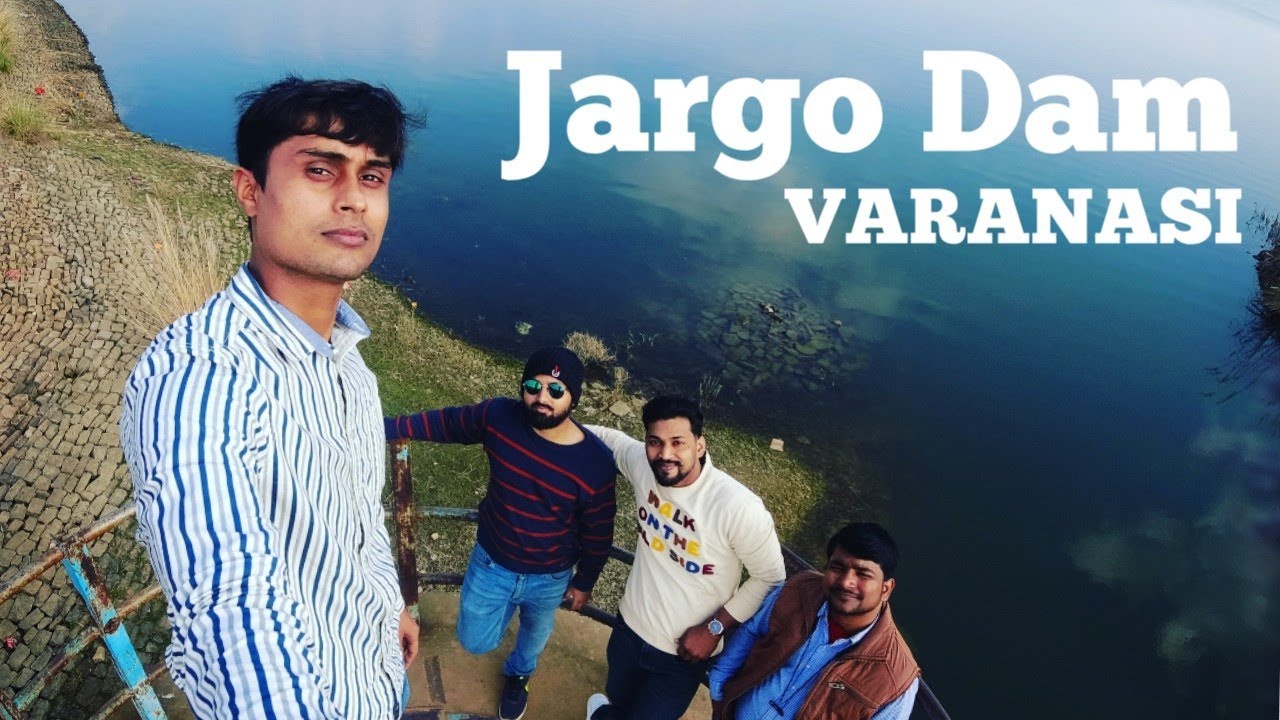 Jargo Dam Chunar ( Banaras ka laddakh ) Road Trip Vlog The Rohit Pandey YouTube
