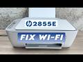 How to Fix Wifi on the HP 2855e Printer