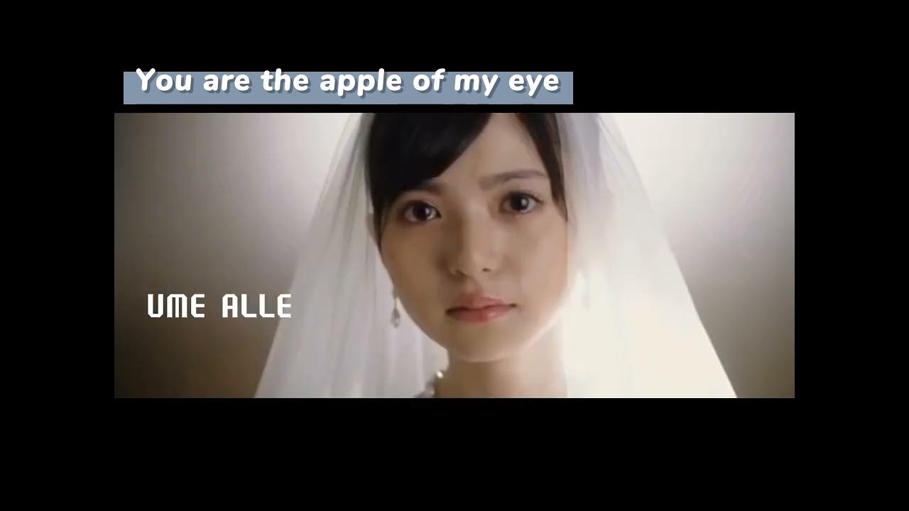 You Are The Apple Of My Eye Yuki Yamada You are the apple of my eye (Yuki Yamada) - YouTube