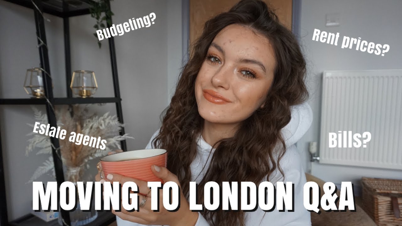 Q&A EVERYTHING YOU WANNA KNOW ABOUT MOVING TO LONDON | ames banks