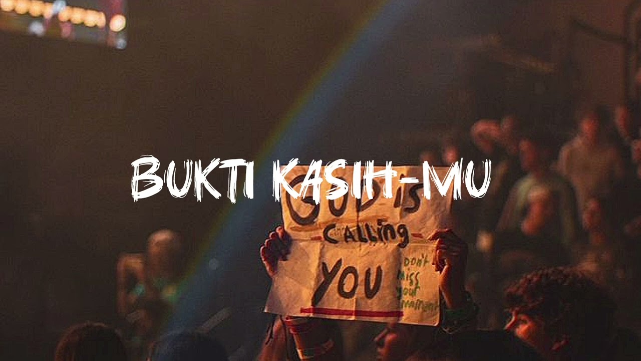 RN Project Worship Series - Bukti Kasih-Mu 