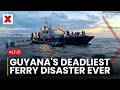 Guyana's Ferry Disaster LIVE : Guyana Launches Major Investigation Into Deadly Ferry Capsize | NXW Mp3 Song