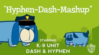Hyphen & Dash song from Grammaropolis - "Hyphen-Dash – Mash-up”
