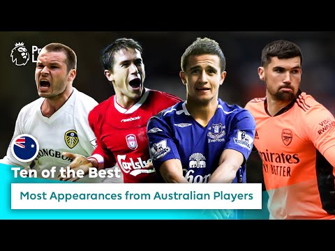 10 of the Premier League’s BEST Australian footballers | World Cup | Australia