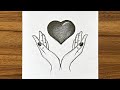 رسم يد مع قلب خطوة بخطوة أفكار رسم سهلة للمبتدئين رسم سهل بالقلم الرصاص 