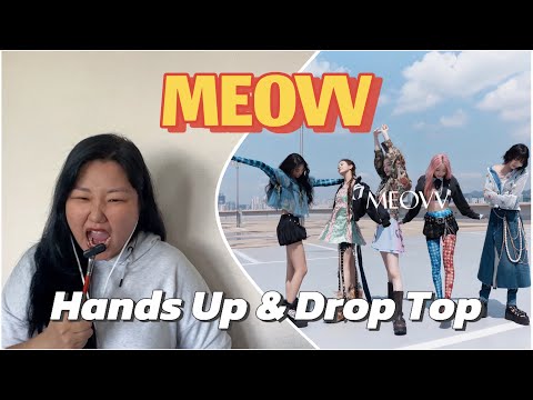🔥Реакция на MEOVV - ‘HANDS UP’ M/V и ‘DROP TOP’ M/V