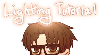 Lighting Tutorial ( Reupload )