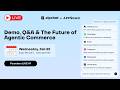 Zipchat AI x AppSumo LIVE #1 - Demo, Q&A & The Future of Agentic Commerce