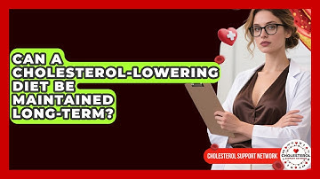 Can a Cholesterol-Lowering Diet Be Maintained Long-Term? - Cholesterol Support Network