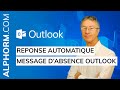 Réponse automatique pour absence Outlook 2019 📧