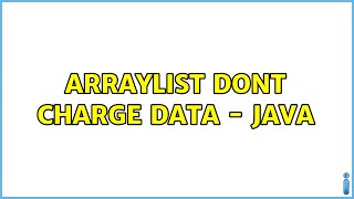 ArrayList<String> dont charge data - JAVA (2 Solutions!!)