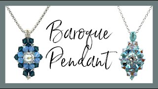 Baroque Pendant - Jewelry Making Tutorial
