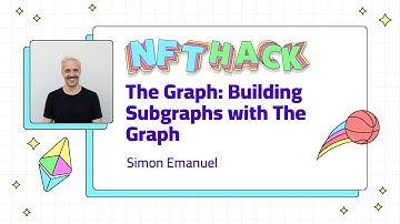 The Graph: Building Subgraphs with The Graph