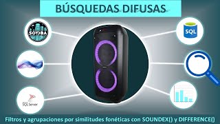 Búsquedas difusas en T-SQL. Buscando palabras fonéticamente similares