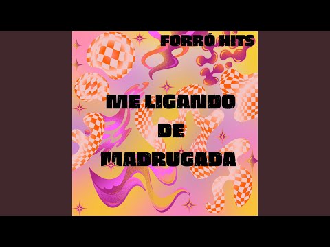 Me Ligando de Madrugada