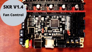 SKR 1.4 - Fan Control