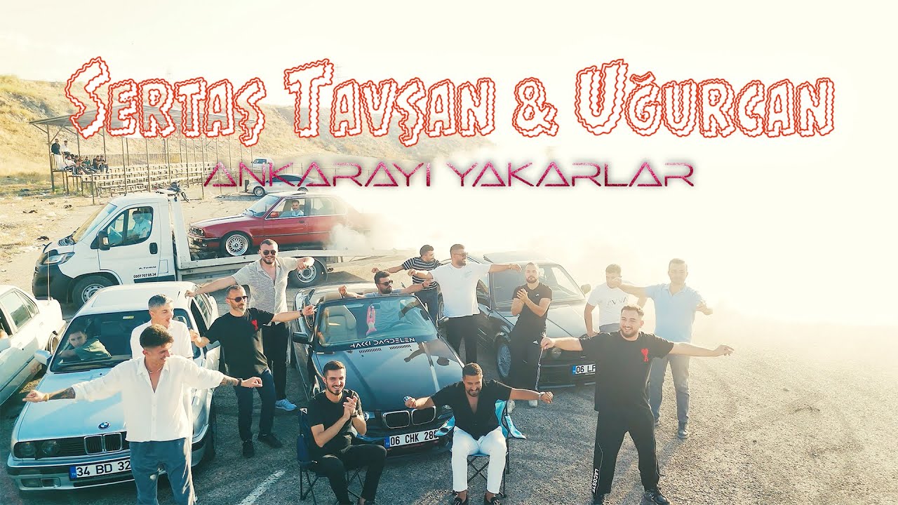 Sertaş Tavşan Feat Uğurcan - Ankarayı Yakarlar  ( Official Video )