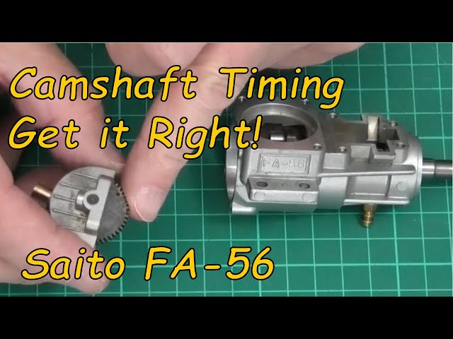 Saito FA-56 rebuild - Camshaft Timing - I find this an easy