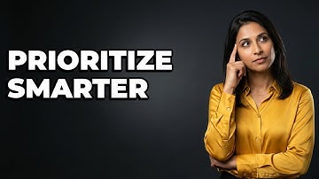 What Is An Effective Task Prioritization Method?