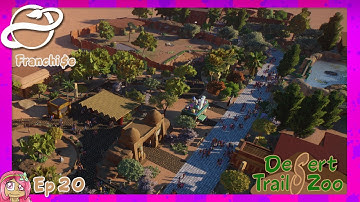 Filling The Gaps & Animal Check-Up | Ep20 | Planet Zoo Franchise Mode | Desert Trails Zoo