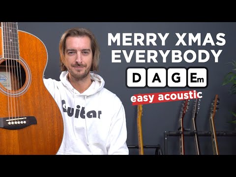 Merry Christmas Everybody - easy acoustic (Slade/ Noel Gallagher)